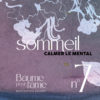 N°7 - Sommeil - Calmer le mental - Baume pour l'âme